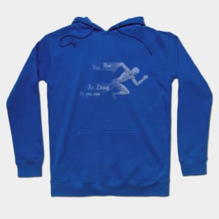 Run As Long As You Can For Runners And Marathoners Hoodie